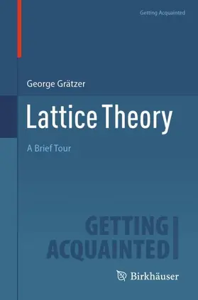 Grätzer |  Lattice Theory | Buch |  Sack Fachmedien