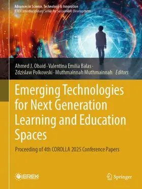 Obaid / Balas / Polkowski |  Emerging Technologies for Next Generation Learning and Education Spaces | Buch |  Sack Fachmedien