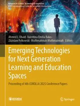 Obaid / Balas / Polkowski |  Emerging Technologies for Next Generation Learning and Education Spaces | eBook | Sack Fachmedien