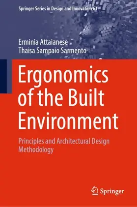 Attaianese / Sampaio Sarmento |  Ergonomics of the Built Environment | Buch |  Sack Fachmedien