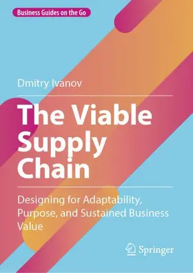 Ivanov |  The Viable Supply Chain | Buch |  Sack Fachmedien