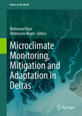 Nasr / Negm |  Microclimate Monitoring, Mitigation and Adaptation in Deltas | eBook | Sack Fachmedien