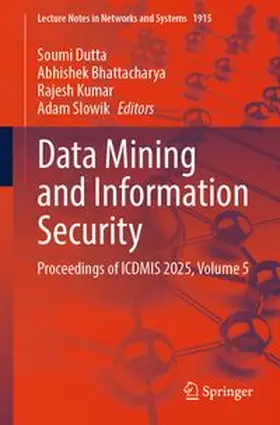 Dutta / Bhattacharya / Kumar |  Data Mining and Information Security | eBook | Sack Fachmedien
