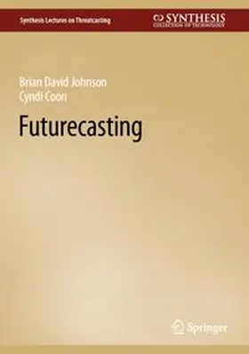 Johnson / Coon |  Futurecasting | eBook | Sack Fachmedien