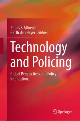 Albrecht / den Heyer |  Technology and Policing | Buch |  Sack Fachmedien