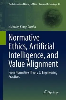 Kluge Corrêa | Normative Ethics, Artificial Intelligence, and Value Alignment | E-Book | www.sack.de
