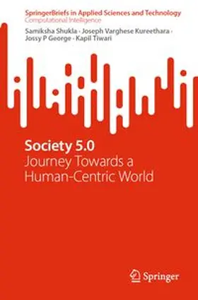 Shukla / Kureethara / George |  Society 5.0 | eBook | Sack Fachmedien