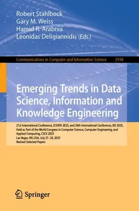 Stahlbock / Weiss / Arabnia |  Emerging Trends in Data Science, Information and Knowledge Engineering | Buch |  Sack Fachmedien