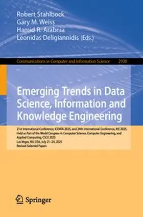 Stahlbock / Weiss / Arabnia | Emerging Trends in Data Science, Information and Knowledge Engineering | E-Book | www.sack.de