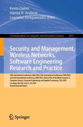 Daimi / Arabnia / Deligiannidis |  Security and Management, Wireless Networks, Software Engineering Research and Practice | Buch |  Sack Fachmedien