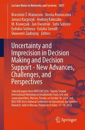 Atanassov / Atanassova / Kacprzyk |  Uncertainty and Imprecision in Decision Making and Decision Support - New Advances, Challenges, and Perspectives | Buch |  Sack Fachmedien