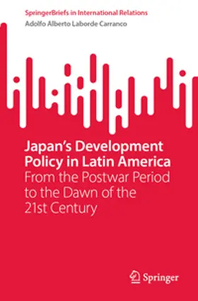 Laborde Carranco | Japan's Development Policy in Latin America | E-Book | www.sack.de