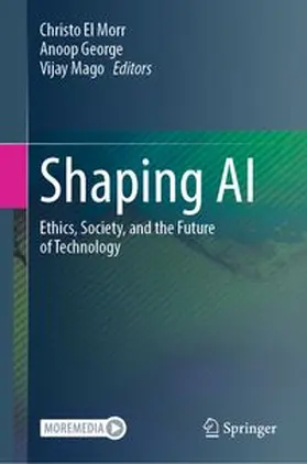 El Morr / George / Mago |  Shaping AI | eBook | Sack Fachmedien