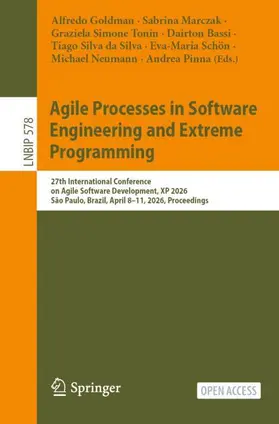 Goldman / Marczak / Tonin |  Agile Processes in Software Engineering and Extreme Programming | Buch |  Sack Fachmedien