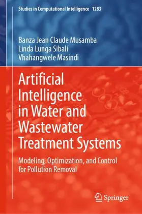 Musamba / Sibali / Masindi |  Artificial Intelligence in Water and Wastewater Treatment Systems | Buch |  Sack Fachmedien