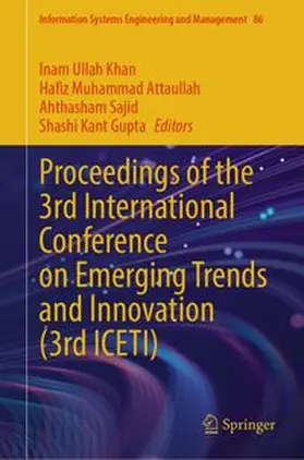 Khan / Attaullah / Sajid |  Proceedings of the 3rd International Conference on Emerging Trends and Innovation (3rd ICETI) | eBook | Sack Fachmedien