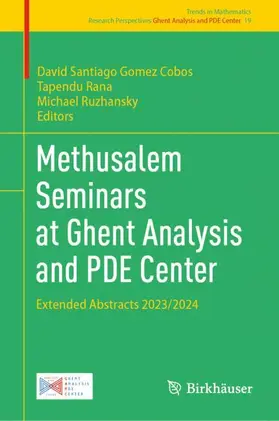 Gomez Cobos / Rana / Ruzhansky |  Methusalem Seminars at Ghent Analysis and PDE Center | Buch |  Sack Fachmedien
