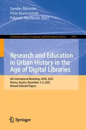 Münster / Kuroczynski / Apollonio |  Research and Education in Urban History in the Age of Digital Libraries | eBook | Sack Fachmedien