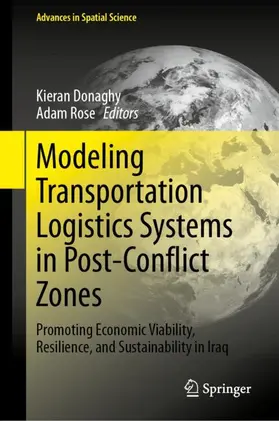 Donaghy / Rose |  Modeling Transportation Logistics Systems in Post-Conflict Zones | Buch |  Sack Fachmedien