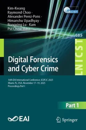 Choo / Perez-Pons / Upadhyay |  Digital Forensics and Cyber Crime | Buch |  Sack Fachmedien