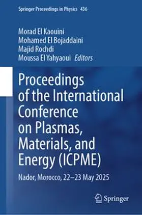 El Kaouini / El Bojaddaini / Rochdi |  Proceedings of the International Conference on Plasmas, Materials, and Energy (ICPME) | eBook | Sack Fachmedien