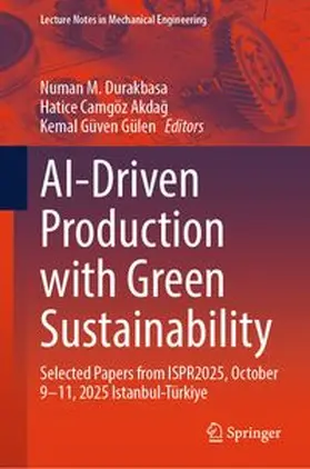 Durakbasa / Akdag / Gülen | AI-Driven Production with Green Sustainability | E-Book | www.sack.de