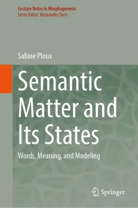 Ploux |  Semantic Matter and Its States | Buch |  Sack Fachmedien