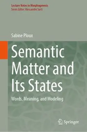 Ploux | Semantic Matter and Its States | E-Book | www.sack.de