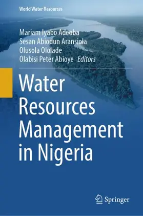 Adeoba / Aransiola / Ololade |  Water Resources Management in Nigeria | Buch |  Sack Fachmedien