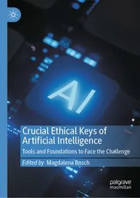 Bosch |  Crucial Ethical Keys of Artificial Intelligence | eBook | Sack Fachmedien