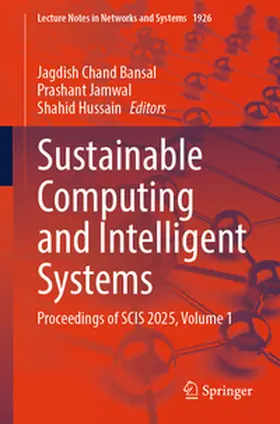 Bansal / Jamwal / Hussain |  Sustainable Computing and Intelligent Systems | eBook | Sack Fachmedien