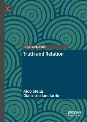 Stella / Ianulardo |  Truth and Relation | Buch |  Sack Fachmedien