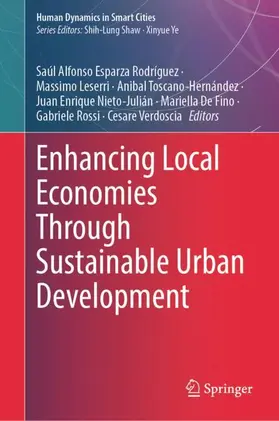 Esparza Rodríguez / Leserri / Toscano-Hernández |  Enhancing Local Economies Through Sustainable Urban Development | Buch |  Sack Fachmedien