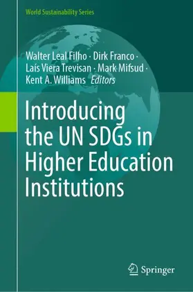 Leal Filho / Franco / Trevisan |  Introducing the UN SDGs in Higher Education Institutions | Buch |  Sack Fachmedien