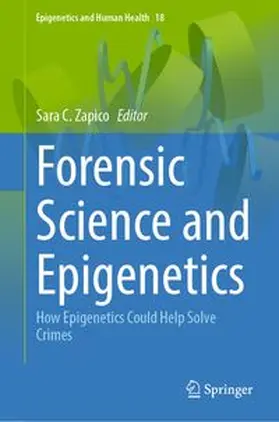 C. Zapico | Forensic Science and Epigenetics | E-Book | www.sack.de