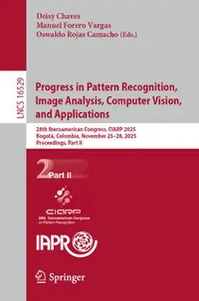 Chaves / Forero Vargas / Rojas Camacho | Progress in Pattern Recognition, Image Analysis, Computer Vision, and Applications | E-Book | www.sack.de