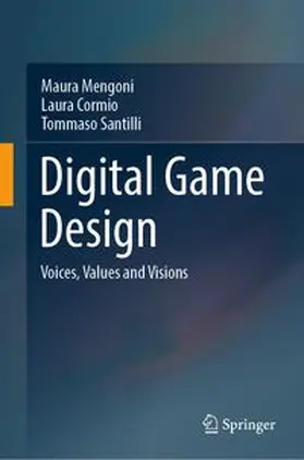 Mengoni / Cormio / Santilli |  Digital Game Design | Buch |  Sack Fachmedien