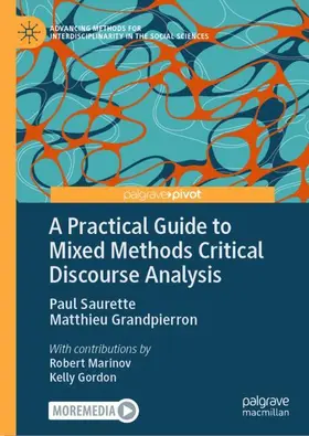 Saurette / Grandpierron |  A Practical Guide to Mixed Methods Critical Discourse Analysis | Buch |  Sack Fachmedien