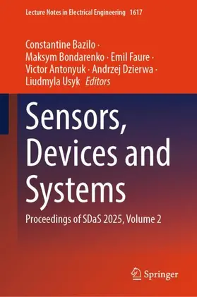 Bazilo / Bondarenko / Faure |  Sensors, Devices and Systems | Buch |  Sack Fachmedien