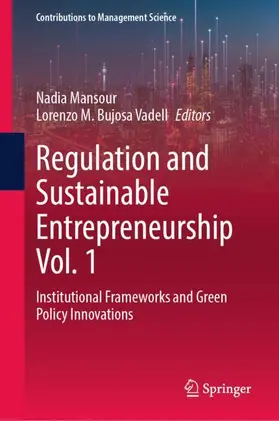 Mansour / Bujosa Vadell |  Regulation and Sustainable Entrepreneurship Vol. 1 | Buch |  Sack Fachmedien