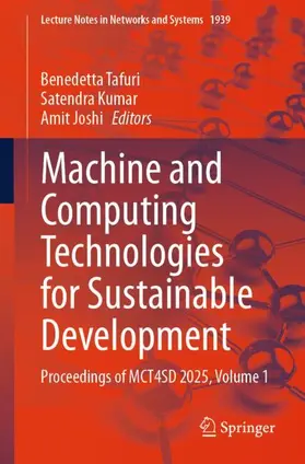 Tafuri / Kumar / Joshi |  Machine and Computing Technologies for Sustainable Development | Buch |  Sack Fachmedien