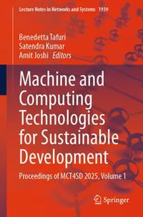 Tafuri / Kumar / Joshi |  Machine and Computing Technologies for Sustainable Development | eBook | Sack Fachmedien