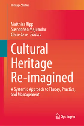 Ripp / Majumdar / Cave |  Cultural Heritage Re-imagined | eBook | Sack Fachmedien