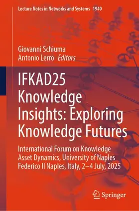 Schiuma / Lerro |  IFKAD25 Knowledge Insights: Exploring Knowledge Futures | Buch |  Sack Fachmedien