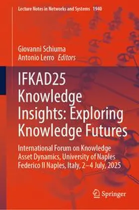 Schiuma / Lerro |  IFKAD25 Knowledge Insights: Exploring Knowledge Futures | eBook | Sack Fachmedien