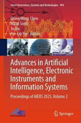 Chen / Simic / Hu |  Advances in Artificial Intelligence, Electronic Instruments and Information Systems | Buch |  Sack Fachmedien