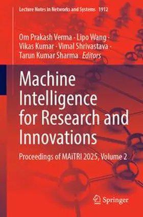 Verma / Wang / Kumar |  Machine Intelligence for Research and Innovations | Buch |  Sack Fachmedien