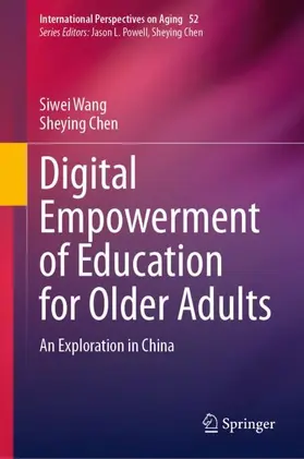 Wang / Chen |  Digital Empowerment of Education for Older Adults | Buch |  Sack Fachmedien