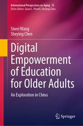 Wang / Chen |  Digital Empowerment of Education for Older Adults | eBook | Sack Fachmedien