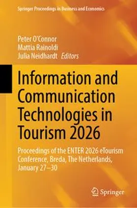 O'Connor / Rainoldi / Neidhardt |  Information and Communication Technologies in Tourism 2026 | eBook | Sack Fachmedien